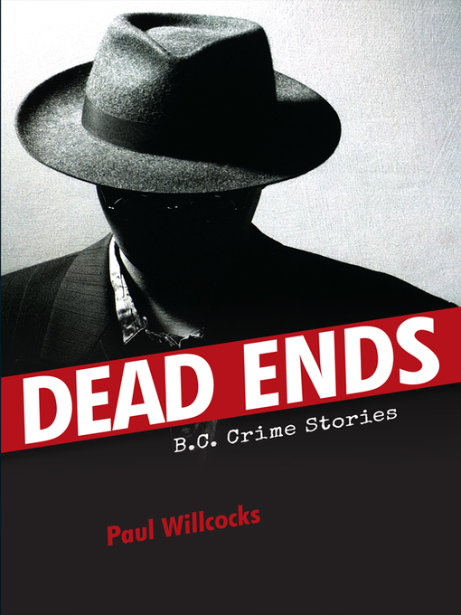 Title details for Dead Ends by Paul Willcocks - Available